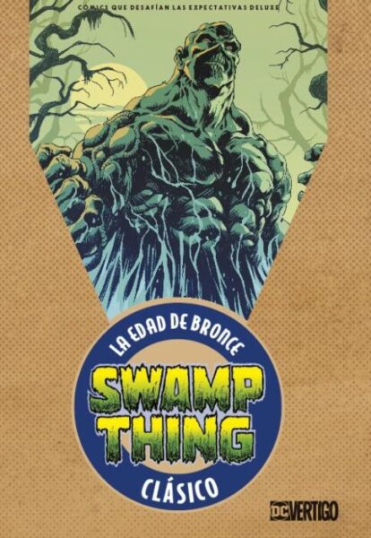 Swamp Thing Vol. 1: La Edad de Bronce